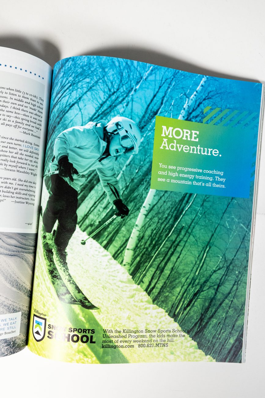 'MORE Adventure.' — Killington MORE campaign, glades and tree skiing